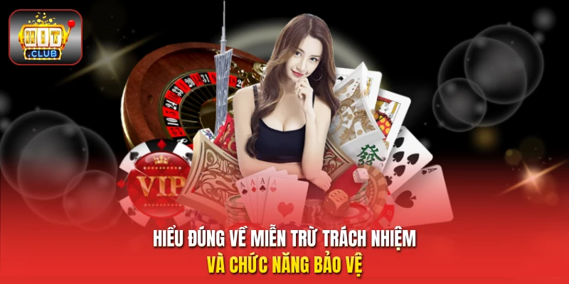 Hiểu đúng về miễn trừ trách nhiệm và chức năng bảo vệ